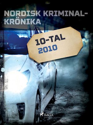 cover image of Nordisk kriminalkrönika 2010